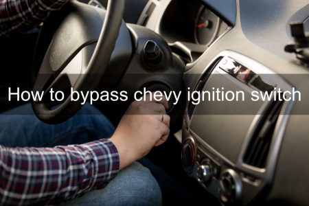 how to bypass chevy ignition switch